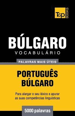 Vocabulário Português-Búlgaro - 5000 palavras mais úteis 1