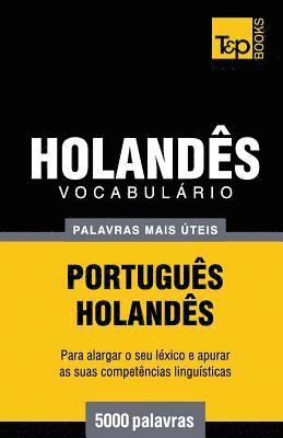 Andrey Taranov - Vocabulário Português-Holandês - 5000 palavras mais úteis, Häftad