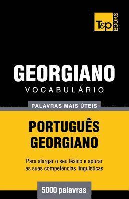 bokomslag Vocabulário Português-Georgiano - 5000 palavras mais úteis