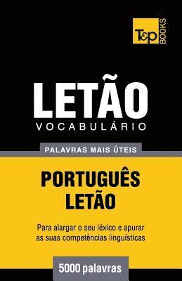 bokomslag Vocabulário Português-Letão - 5000 palavras mais úteis