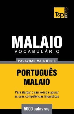 bokomslag Vocabulrio Portugus-Malaio - 5000 palavras mais teis