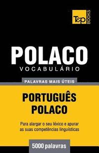 bokomslag Vocabulrio Portugus-Polaco - 5000 palavras mais teis