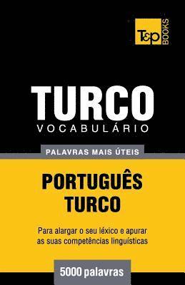 bokomslag Vocabulário Português-Turco - 5000 palavras mais úteis