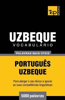 Vocabulário Português-Uzbeque - 5000 palavras mais úteis 1