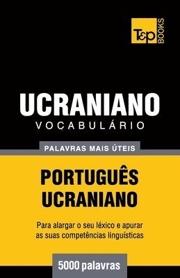 Vocabulário Português-Ucraniano - 5000 palavras mais úteis 1