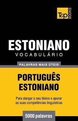 bokomslag Vocabulrio Portugus-Estoniano - 5000 palavras mais teis