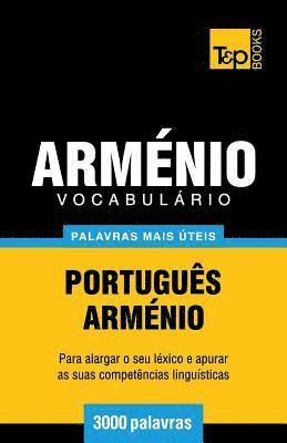 Vocabulário Português-Arménio - 3000 palavras mais úteis 1