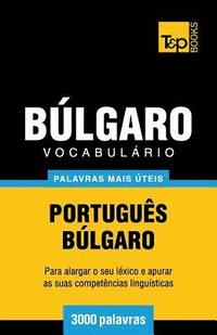 bokomslag Vocabulrio Portugus-Blgaro - 3000 palavras mais teis