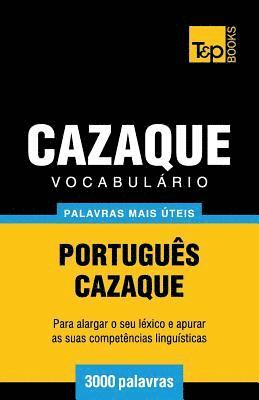 bokomslag Vocabulrio Portugus-Cazaque - 3000 palavras mais teis