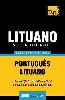 bokomslag Vocabulrio Portugus-Lituano - 3000 palavras mais teis