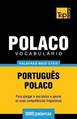bokomslag Vocabulário Português-Polaco - 3000 palavras mais úteis