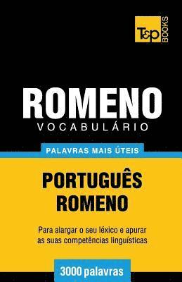 bokomslag Vocabulário Português-Romeno - 3000 palavras mais úteis