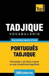 bokomslag Vocabulrio Portugus-Tadjique - 3000 palavras mais teis