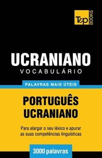 bokomslag Vocabulrio Portugus-Ucraniano - 3000 palavras mais teis