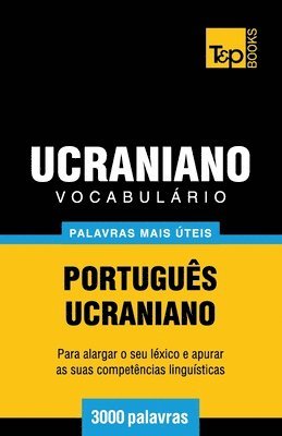 Vocabulrio Portugus-Ucraniano - 3000 palavras mais teis 1