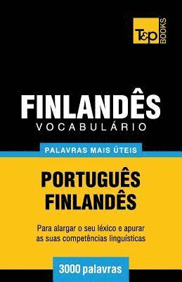 bokomslag Vocabulário Português-Finlandês - 3000 palavras mais úteis