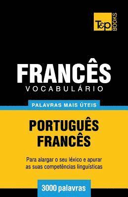 Vocabulário Português-Francês - 3000 palavras mais úteis 1