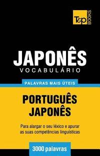 bokomslag Vocabulrio Portugus-Japons - 3000 palavras mais teis