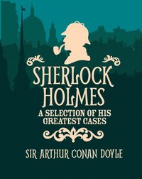 bokomslag Sherlock Holmes a Selection of His