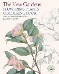 bokomslag The Kew Gardens Flowering Plants Colouring Book