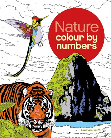 Duncan Smith - Nature Colour by Numbers, Häftad