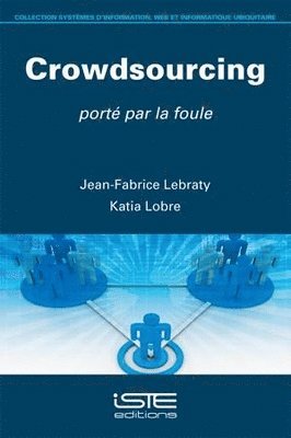 Jean-Fabrice Lebraty, Katia Lobre-Lebraty - Crowdsourcing, Häftad