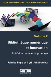 bokomslag Bibliothque numrique et innovation