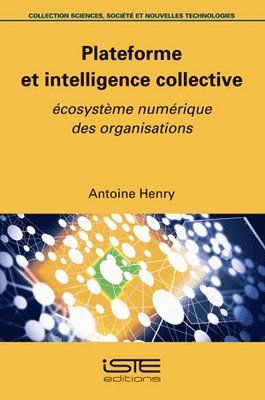 bokomslag Plateforme et intelligence collective