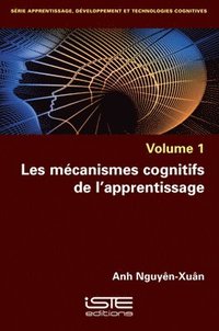 bokomslag Les mcanismes cognitifs de l'apprentissage