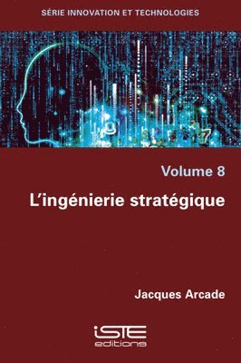Jacques Arcade - L'ingénierie stratégique, Häftad. Tillgänglighet: Lägg i varukorg
