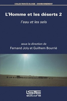 bokomslag L'Homme et les déserts 2