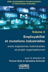 bokomslag Employabilit et mutations industrielles