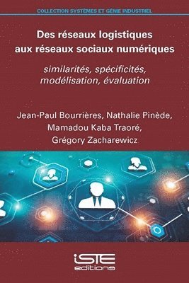 bokomslag Des rseaux logistiques aux rseaux sociaux numriques