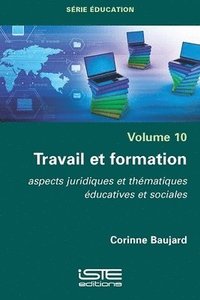 bokomslag Travail et formation