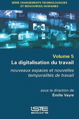 bokomslag La digitalisation du travail