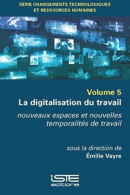 Emilie Vayre - digitalisation du travail, Häftad