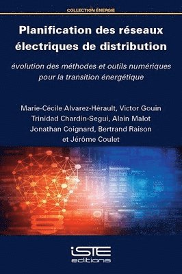 Marie-Cécile Alvarez-Herault, Victor Gouin - Planification des réseaux électriques de distribution, Häftad