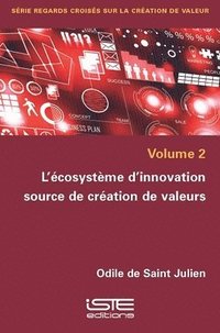 bokomslag L'cosystme d'innovation source de cration de valeurs