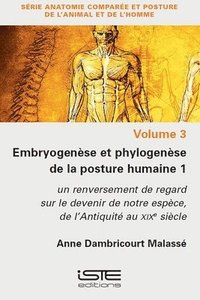 bokomslag Embryogense et phylogense de la posture humaine 1