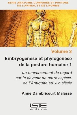 bokomslag Embryogense et phylogense de la posture humaine 1
