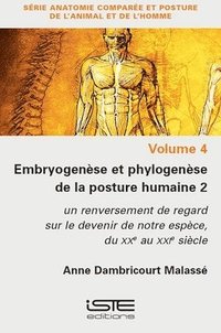 bokomslag Embryogense et phylogense de la posture humaine 2