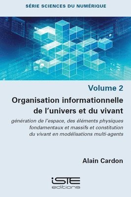 bokomslag Organisation informationelle de l'univers et du vivant