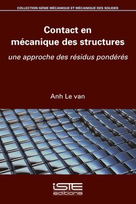 Anh Le Van, Anh Le van - Contact en mécanique des structures, Häftad