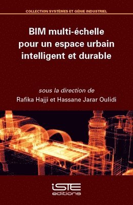 Rafika Hajji, Hassane Jarar Oulidi - BIM multi-échelle pour un espace urbain intelligent et durable, Häftad