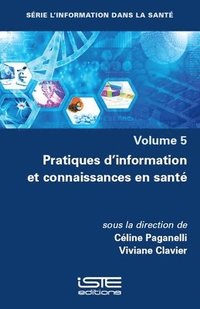 bokomslag Pratiques d'information et connaissances en sant