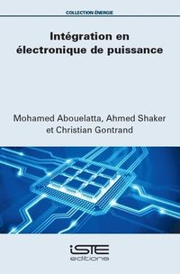 bokomslag Intégration en électronique de puissance
