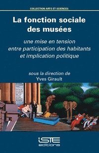 bokomslag La fonction sociale des muses