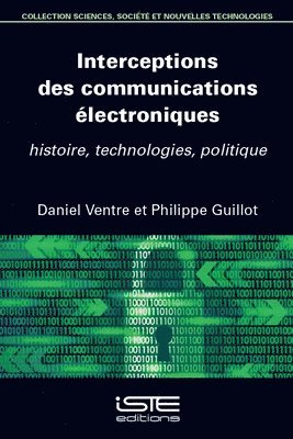 Daniel Ventre, Philippe Guillot - Interceptions des communications électroniques, Häftad