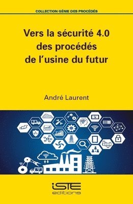 Vers la scurit 4.0 des procds de l'usine du futur 1