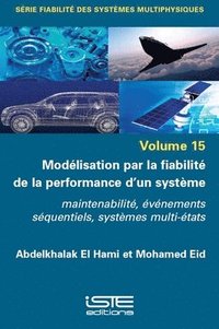 bokomslag Modlisation par la fiabilit de la performance d'un systme